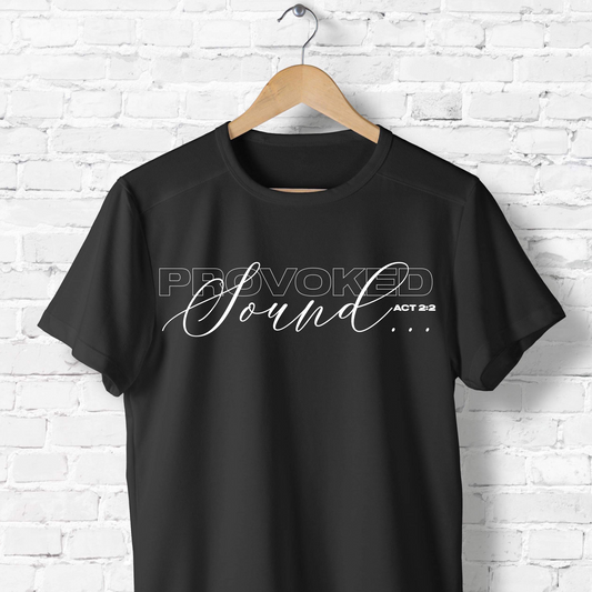"Provoked Sound – Acts 2:2" Graphic Tee