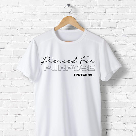 "Pierced For Purpose - 1 Peter 4:1" Graphic Tee