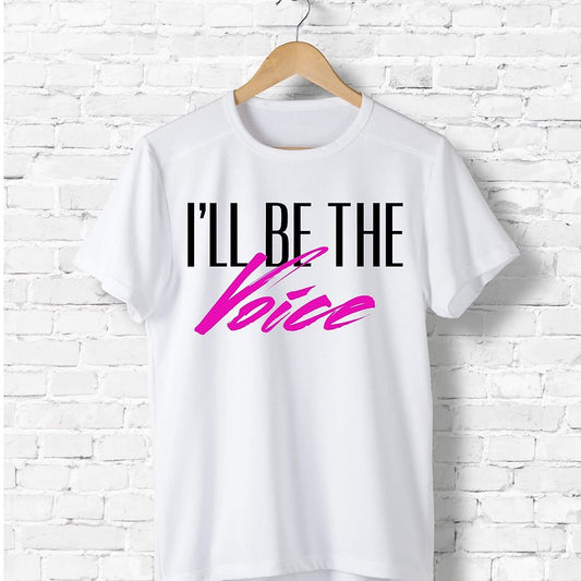 I'll Be The Voice (White+Color) Tee